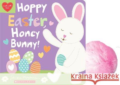 Hoppy Easter, Honey Bunny! Sandra Magsamen Sandra Magsamen 9781339034874 Cartwheel Books - książka