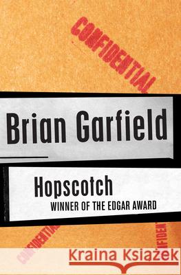 Hopscotch Brian Garfield 9781504069090 Mysteriouspress.Com/Open Road - książka