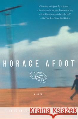 Horace Afoot Frederick Reuss 9780375703782 Vintage Books USA - książka