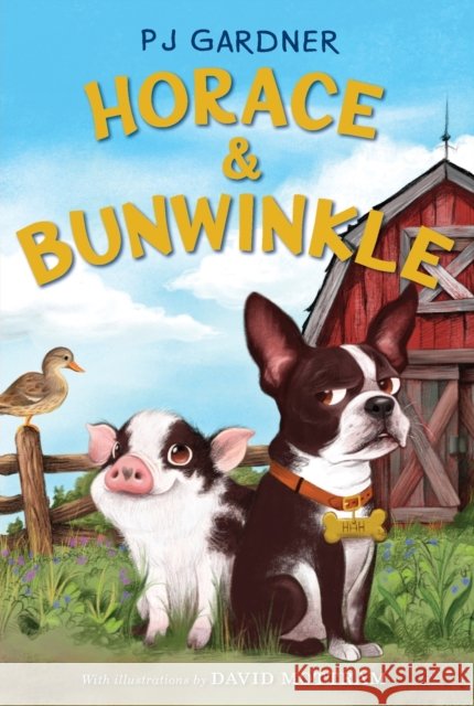 Horace & Bunwinkle PJ Gardner 9780062946553 HarperCollins Publishers Inc - książka
