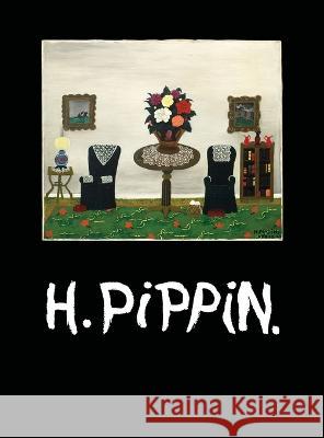 Horace Pippin: A Negro Painter in America Selden Rodman   9781961301160 Chosho Publishing - książka