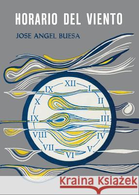 Horario del Viento José Ángel Buesa 9780897290623 Ediciones Universal - książka