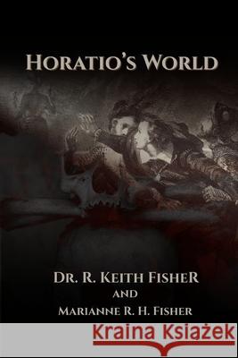 Horatio's World Fisher R. K. Fisher 9798523293306 Independently published - książka