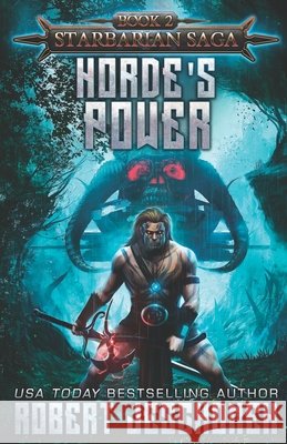 Horde's Power Robert Jeschonek, Tom Edwards 9781736168752 Pie Press - książka