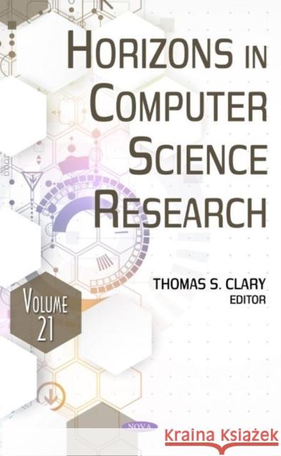 Horizons in Computer Science Research. Volume 21  9781685076771 Nova Science Publishers Inc - książka
