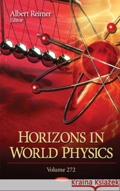 Horizons in World Physics: Volume 272 Albert Reimer 9781611229066 Nova Science Publishers Inc - książka