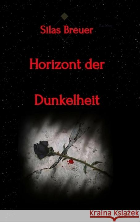 Horizont der Dunkelheit Breuer, Silas 9783347686298 tredition - książka