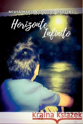 Horizonte Infinito Neusa Mari 9786560151765 Clube de Autores - książka