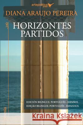 Horizontes partidos Aguasaco, John 9781940075440 Artepoetica Press Inc. - książka