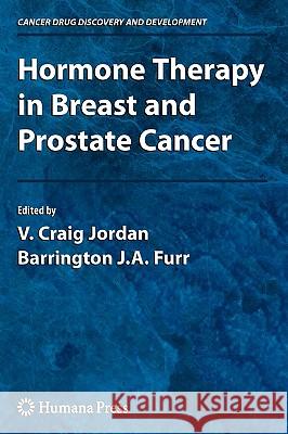 Hormone Therapy in Breast and Prostate Cancer Craig V. Jordan Robert H. Lurie Barrington J. a. Furr 9780896036734 Humana Press - książka