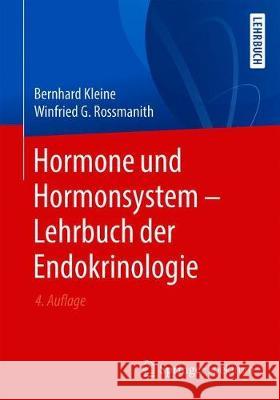 Hormone Und Hormonsystem - Lehrbuch Der Endokrinologie Kleine, Bernhard 9783662585016 Springer Spektrum - książka