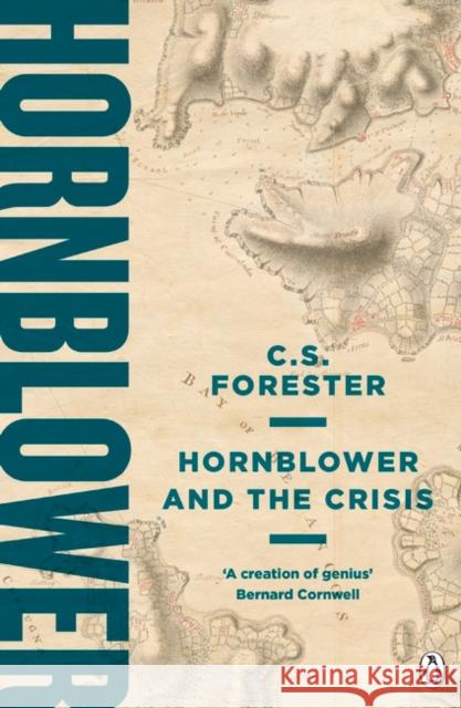 Hornblower and the Crisis Forester, C. S. 9781405936965 Penguin Books Ltd - książka