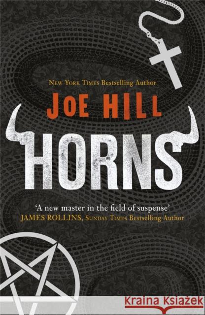 Horns: The darkly humorous horror that will have you questioning everyone you know Joe Hill 9780575099999 Orion Publishing Co - książka