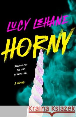 Horny Lucy Lehane 9781250329684 St. Martin's Griffin - książka