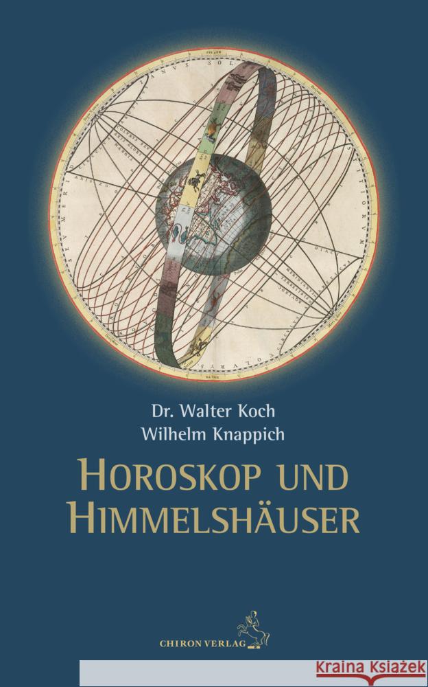Horoskop und Himmelshäuser Koch, Walter 9783899972726 Chiron - książka