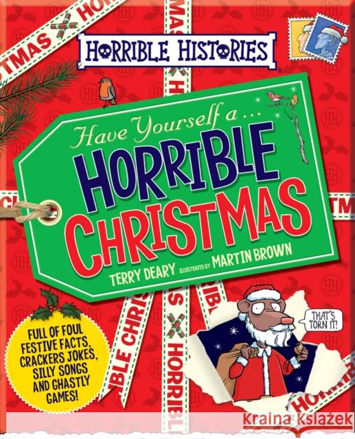 Horrible Christmas Terry Deary 9780702319426 Scholastic - książka