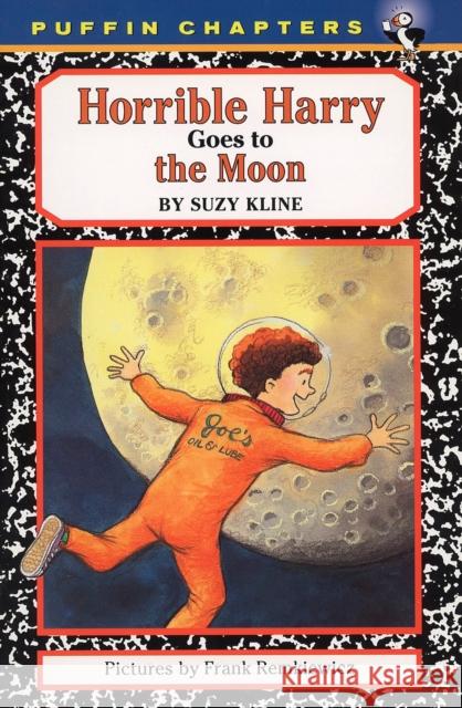 Horrible Harry Goes to the Moon Suzy Kline Frank Remkiewicz 9780141306742 Puffin Books - książka