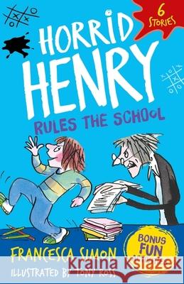 Horrid Henry: Rules the School Francesca Simon 9781510113954 Hachette Children's Group - książka