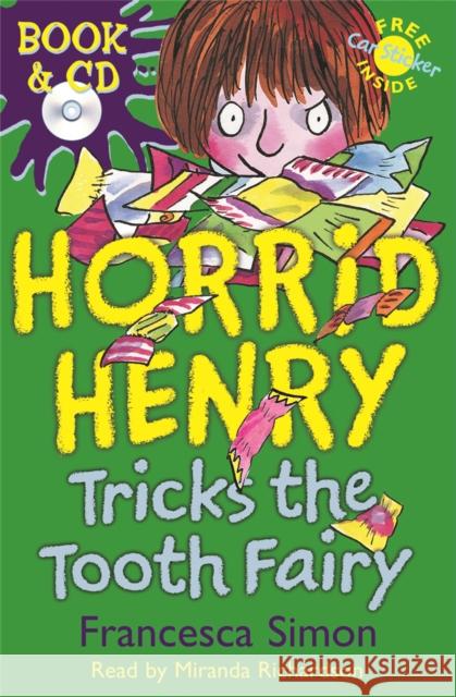 Horrid Henry Tricks the Tooth Fairy: Book 3 Francesca Simon 9780752869643 Hachette Children's Group - książka