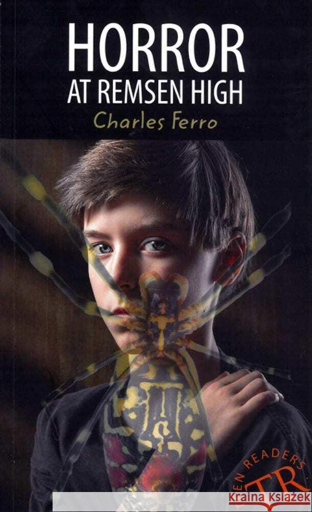 Horror at Remsen High : Level A1-B1 Ferro, Charles 9783125442283 Klett Sprachen - książka