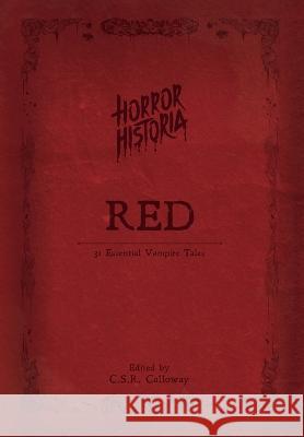 Horror Historia Red C. S. R. Calloway 9781955382199 Csrc Storytelling - książka