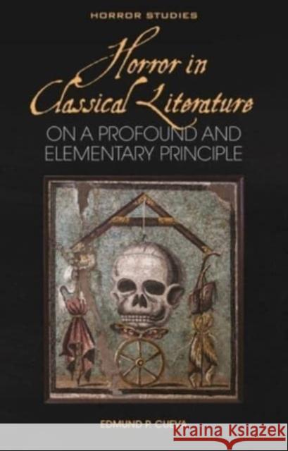 Horror in Classical Literature: “On a Profound and Elementary Principle”  9781837720934 University of Wales Press - książka
