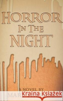 Horror in the Night: Gregory's Story Mary Reason Theriot Lynn Howland 9781945393051 Mary Reason Theriot - książka