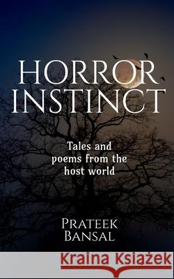 Horror Instinct Prateek Bansal 9798886064506 Notion Press, Inc. - książka