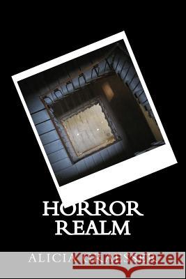 Horror Realm Alicia Ann Graesser 9781530994052 Createspace Independent Publishing Platform - książka
