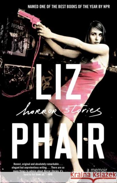 Horror Stories: A Memoir Liz Phair 9780525512004 Random House Trade - książka