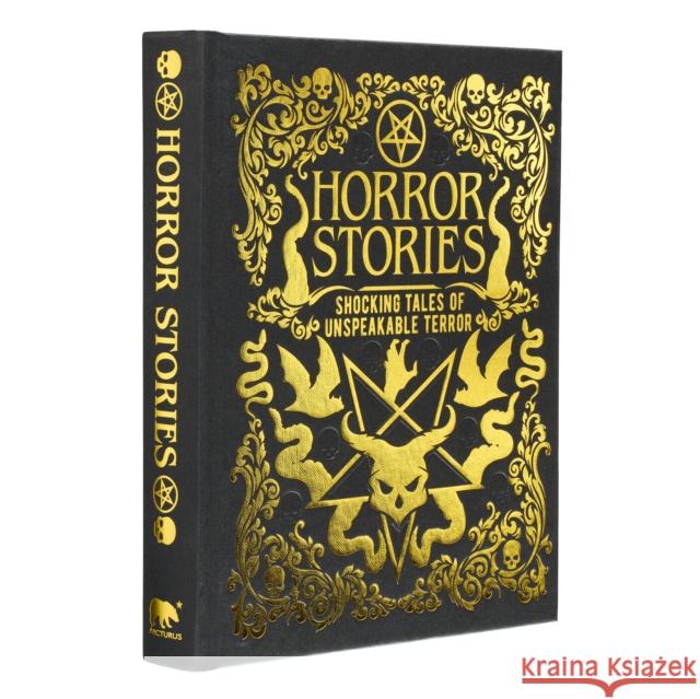 Horror Stories: Shocking Tales of Unspeakable Terror Edgar Allan Poe 9781398838543 Arcturus Publishing Ltd - książka