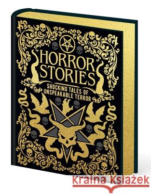 Horror Stories: Shocking Tales of Unspeakable Terror William Hope Hodgson Ambrose Bierce Bram Stoker 9781398840416 Sirius Entertainment - książka