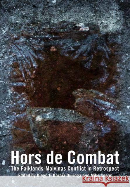Hors De Combat: The Falklands-Malvinas Conflict in Retrospect  9781905510252 Critical, Cultural and Communications Press - książka