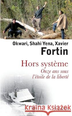 Hors systeme Fortin-X+fortin-S 9782709634427 Lattes - książka