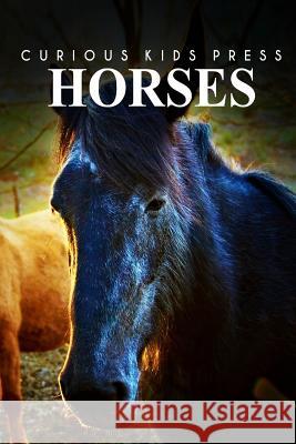 Horse - Curious Kids Press Curious Kids Press 9781494981303 Createspace - książka