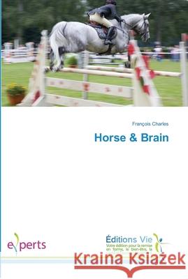 Horse & Brain Charles, François 9786139588077 Éditions Vie - książka