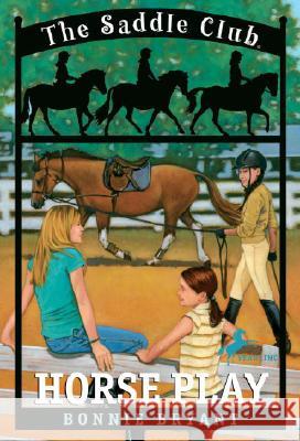 Horse Play Bonnie Bryant 9780553157543 Yearling Books - książka
