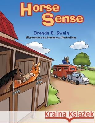 Horse Sense Swain Brenda E. Swain 9798656874700 Independently published - książka