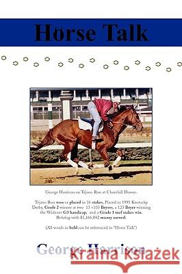 Horse Talk George Harrison 9781450021029 Xlibris Corporation - książka
