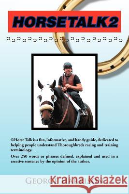 Horse Talk 2 George Harrison 9781465346018 Xlibris Corporation - książka