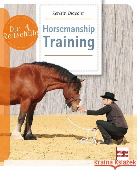 Horsemanship-Training Diacont, Kerstin 9783275020584 Müller Rüschlikon - książka