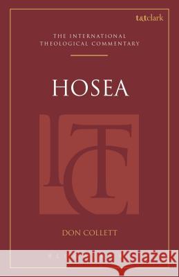 Hosea Don Collett Michael Allen Scott R. Swain 9780567164360 T & T Clark International - książka