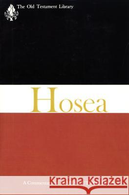 Hosea (1969): A Commentary Mays, James Luther 9780664208714 Westminster/John Knox Press,U.S. - książka