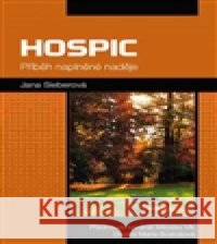 Hospic Jana Sieberová 9788075530387 Triton - książka
