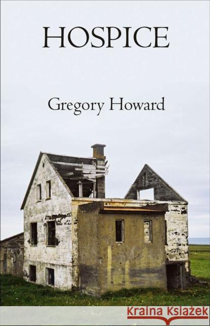Hospice Gregory Howard 9781573660518 F2c - książka