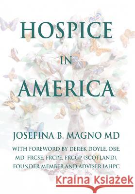 Hospice in America Josefina Bautist 9780595900411 iUniverse - książka