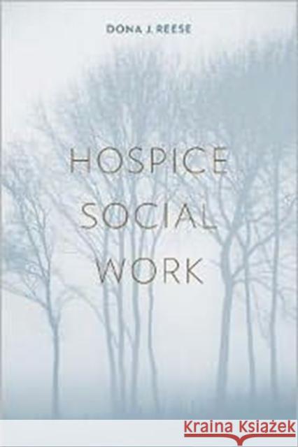 Hospice Social Work  Reese 9780231134354  - książka