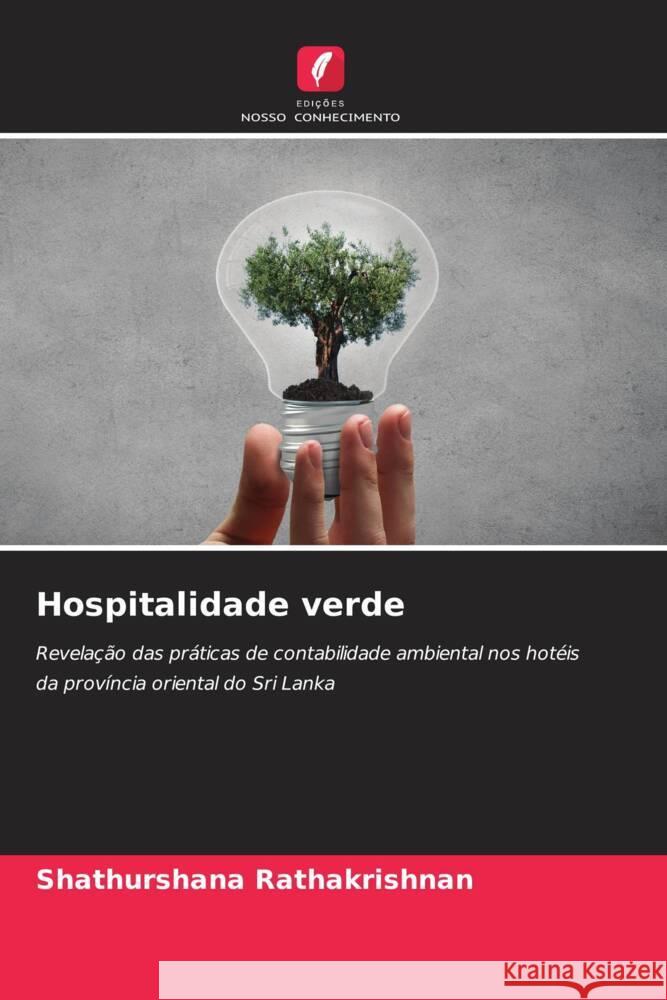 Hospitalidade verde Shathurshana Rathakrishnan 9786207287369 Edicoes Nosso Conhecimento - książka