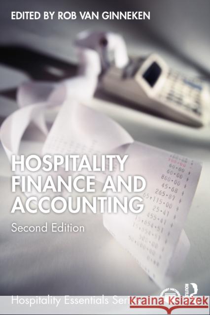 Hospitality Finance and Accounting Rob Van Ginneken 9781032900391 Routledge - książka