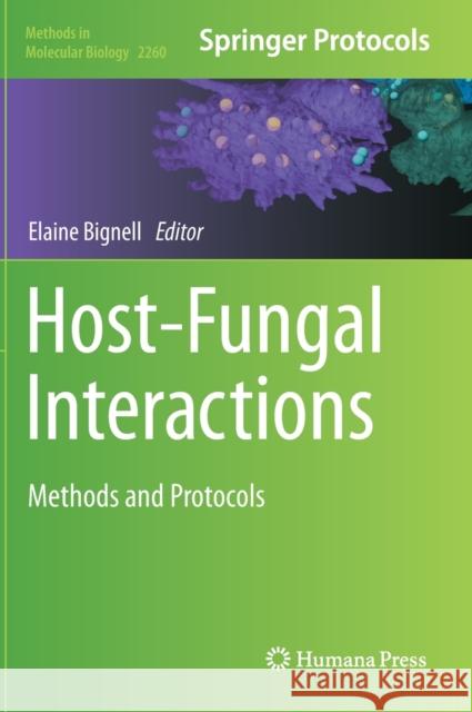 Host-Fungal Interactions: Methods and Protocols Elaine Bignell 9781071611814 Humana - książka